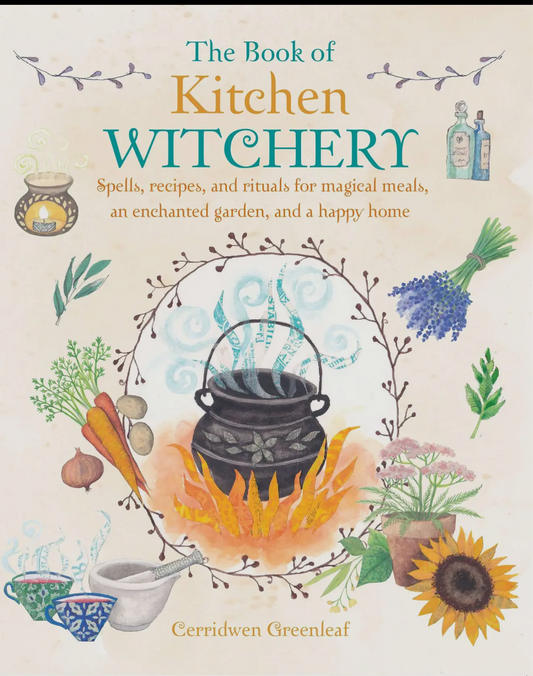 The Book of Kitchen Witchery