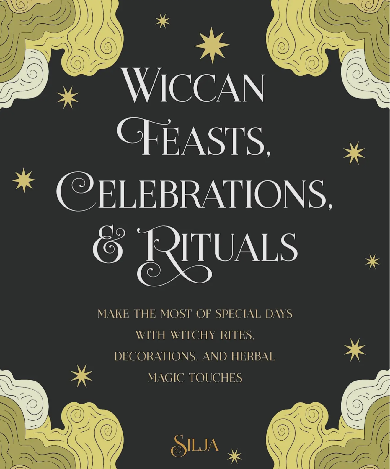 Wiccan Feasts, Celebrations, & Rituals
